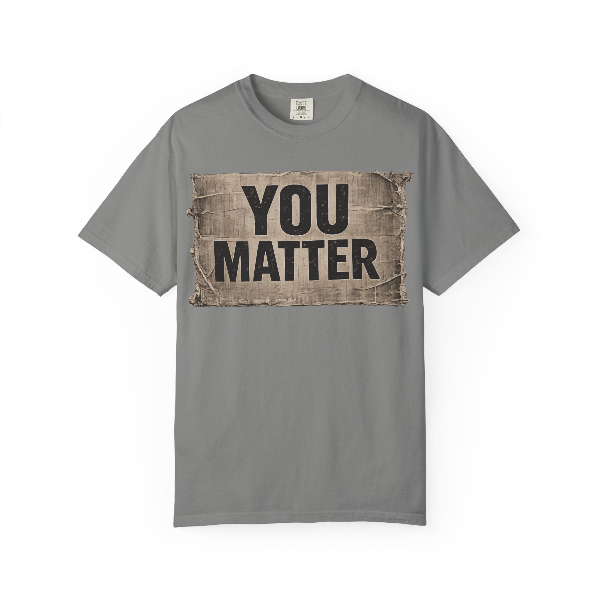 You Matter | Inspirational Mental Health Awareness Tee - Image 3