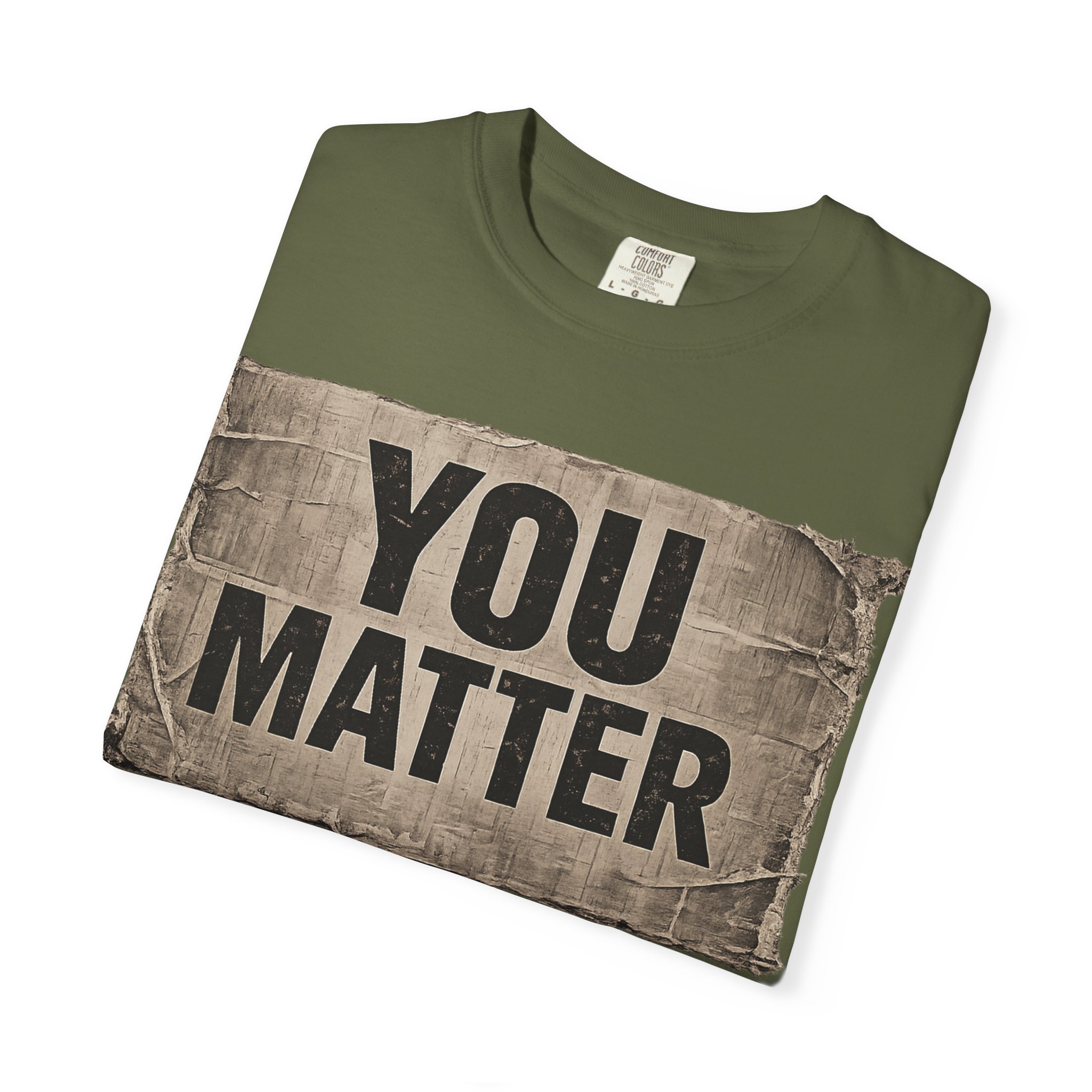 You Matter | Inspirational Mental Health Awareness Tee - Image 7