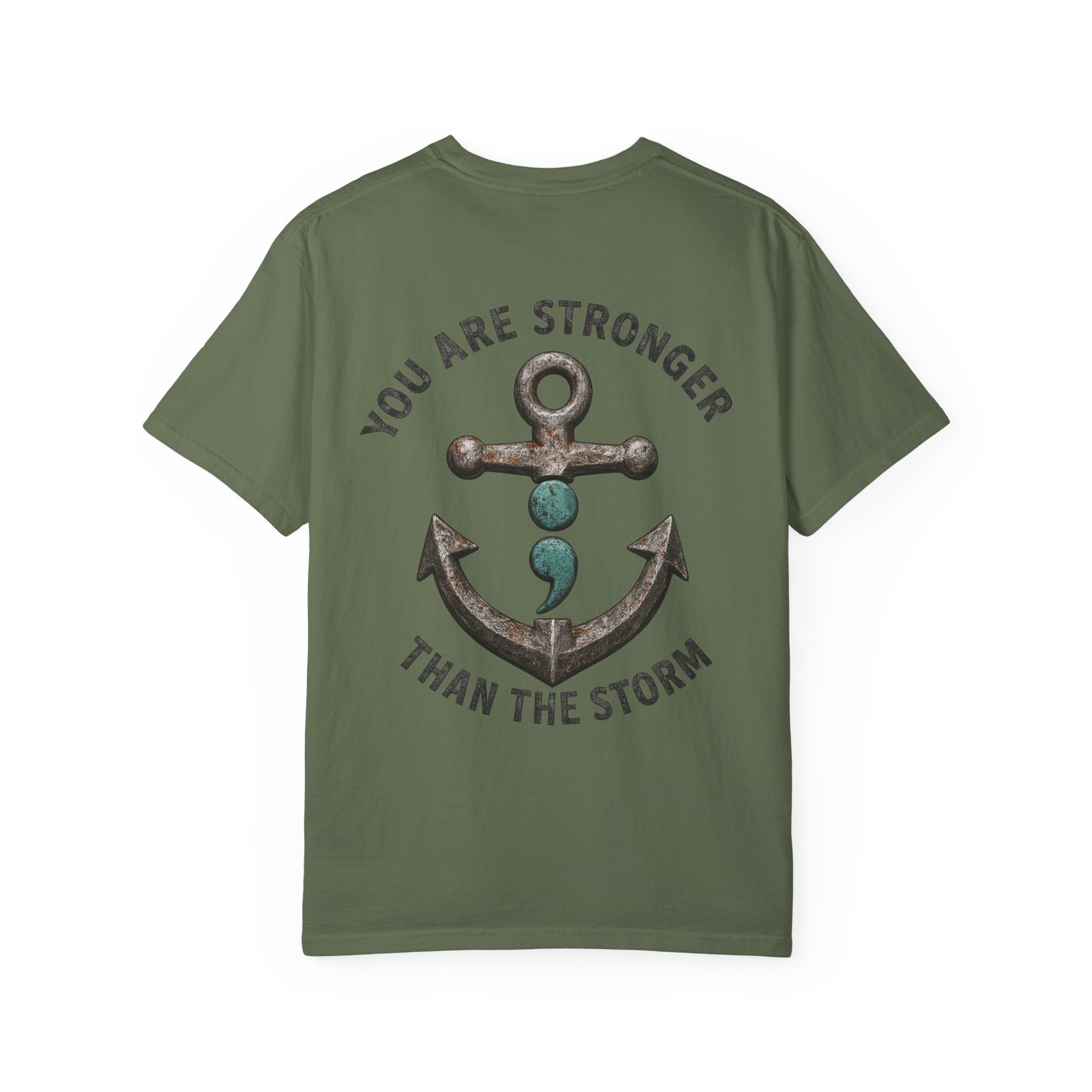 You Are Stronger Than The Storm | Teal Semicolon Anchor Mental Health Awareness Shirt - Image 6